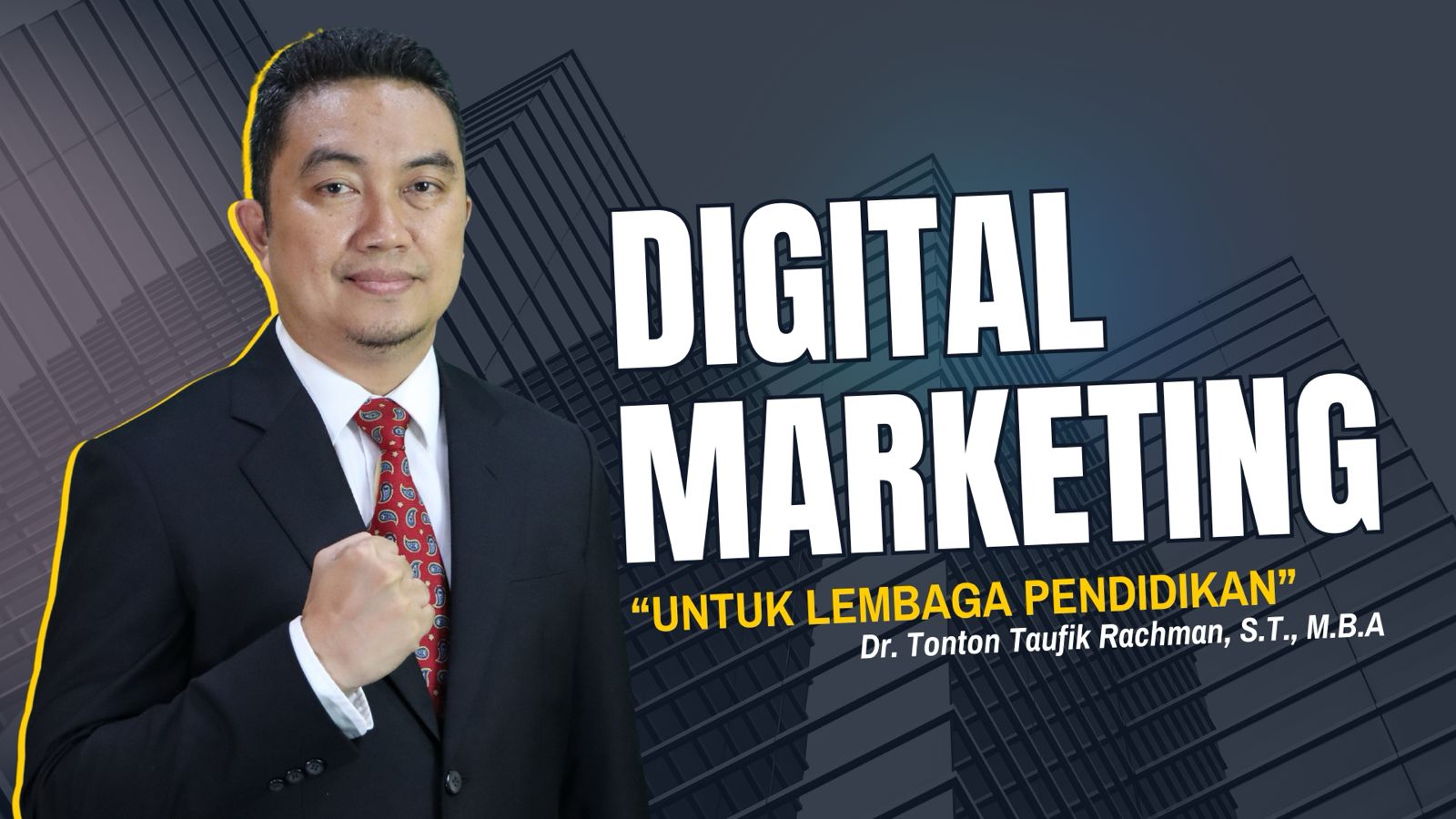 Membangun Reputasi dan Pertumbuhan Berkelanjutan melalui Digital Marketing Lembaga Pendidikan